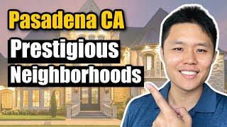 Best places to live around Pasadena California