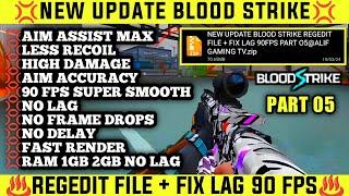 Update‼️Regedit Blood strike Aim Assist Max Less Recoil High Damage + Fix Lag 60 Fps No Lag No Frame