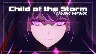 Child of the Storm (short ver.) | YoMusic Contest Entry