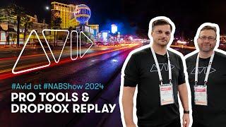 Discover the New Avid Pro Tools Integration for Dropbox Replay