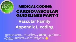 CARDIOVASCULAR SYSTEM GUIDELINES AND PRACTICE QUESTIONS PART-7 || MEDICAL CODING