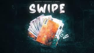 Dexter Finesser X Damo - Swipe