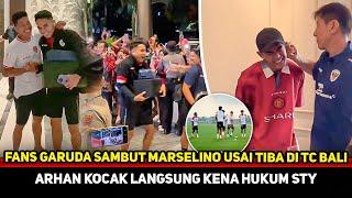 DISAMBUT BAK PAHLAWAN! Marselino dibuat tak percaya gabung TC di Bali~Kombinasi skuad AFF lengkap