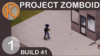 Project Zomboid Build 41 | ANIMATIONS UPDATE - Ep. 1 | Let's Play Project Zomboid Gameplay