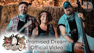 Killbillies - Promised Dream (Official Video)