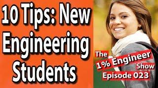 10 Tips | How To Prepare for Engineering School | The #1%Engineer Show 023