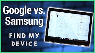 Google vs. Samsung: Find My Phone