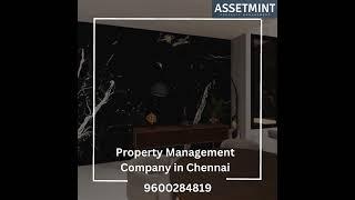 Property Management Company in Chennai  #propertymanagement #propertymanagementchennai #assetmint