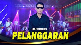 MASDDDHO - PELANGGARAN (Official Music Video)