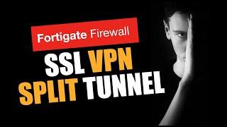 SSL VPN Split Tunnel Mode