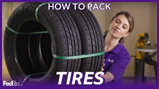 How to Pack and Ship Tires – FedEx