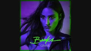 BANKS - Gimme (LOOPED + REVERB + BRAKED + SCRATCHED + BASS BOOSTED + CHOPPED)