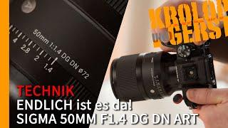 Endlich ist es da! - SIGMA 50mm F1.4 DG DN ART  Krolop&Gerst