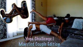 Yoga Challenge | Married Edition | LGBT