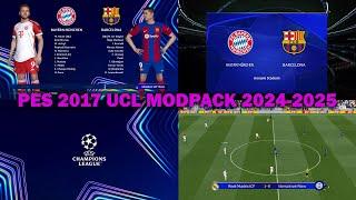 PES 2017 Champions League Modpack 24/2025