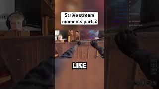 Strive stream moments pt 2 #shorts #striveorg #funny #twitch #streamer