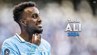 Taha Ali 2024 - Crazy Skills, Assists & Goals - Malmö | HD