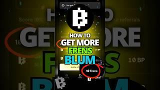 How to Get More Friends BLUM #blum #telegram #blumcrypto