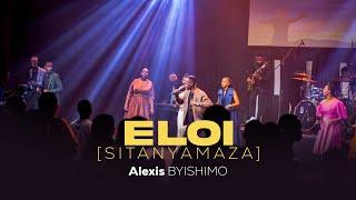 Eloi [SITANYAMAZA] _ Alexis Byishimo [Live]