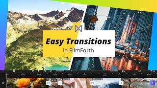 [FilmForth] How to Make Windows 10 Video Editor Transitions (2021)