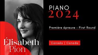 CMIM Piano 2024 - 1ère épreuve | First Round - Élisabeth Pion