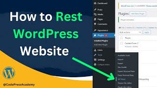 How to Reset Your WordPress Website: Step-by-Step Guide for a Fresh Start