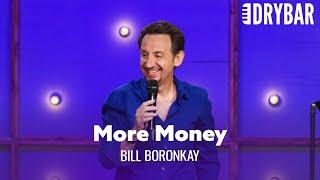 When Your Girlfriend Makes More Money Than You. Bill Boronkay