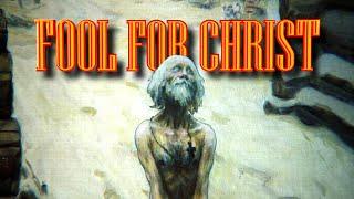 Fool for Christ