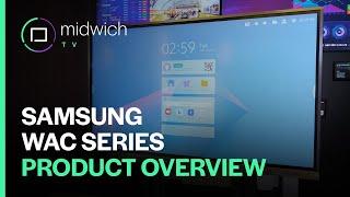 Samsung WAC Series Product Overview