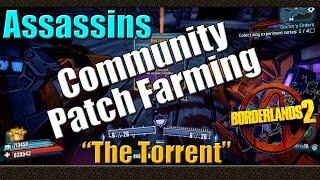 Borderlands 2 | Farming The Assassins For The Torrent | New Community Patch | Farming Video