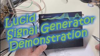 Lucid Signal Generator Demonstration