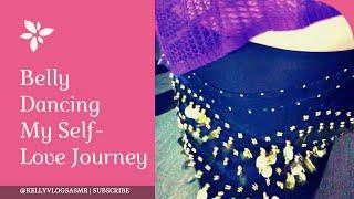 MY 1ST BELLY DANCING EXPERIENCE | MY SELF-LOVE JOURNEY | WORKOUT SERIES | Kelly Vlogs ASMR