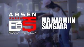 Absen Ma harmiin Sangara