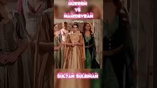 hurrem vs mahidevran #sultansüleyman #hürremsultan #mahidevransultan #hurrem
