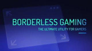 How to force Fullscreen Borderless on almost any game