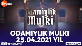 ODAMIYLIK MULKI 25.04.2021 YIL