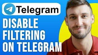 How to Disable Filtering on Telegram | Turn Off Filter | Turn on - 2024