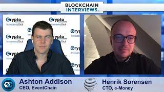 Henrik Sorensen, CTO of e-Money | Blockchain Interviews