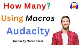 How many people are using My Audacity macros to make better sound One-Click