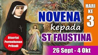 NOVENA kepada ST. FAUSTINA Hari ke-3 ( Disertai Permohonan Pribadi ) | Doa Katolik