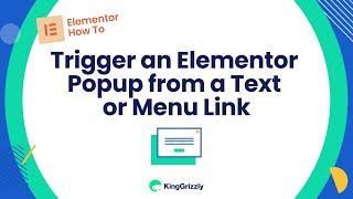 How to Trigger an Elementor Pop Up from a Menu Text Link