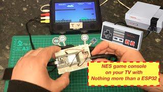 NES Nintendo game console on your TV with nothing more than a ESP32