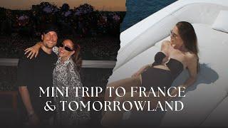 VLOG 84: Mini trip to France & Tomorrowland