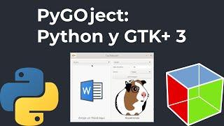 PyGObject Python y GTK3 (App Cuy Traductor)