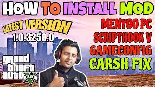 How To Mod Gta 5 Latest Version 1.0.3258.0 & Crash Fix  Basic To Advance Complete Guide