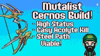 Mutalist Cernos (2024) | Steel Path Viable Build | Warframe