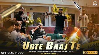 UDTE BAAJ TE ( Official Music Video ) | Rahul Yadav | Yashika Tyagi | Amit Baisla | Firozabad Song