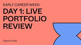 Early Career Week: Portfolio Review Day 1