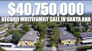 Record Multifamily Closing in Santa Ana | 160-Units for $40,750,000