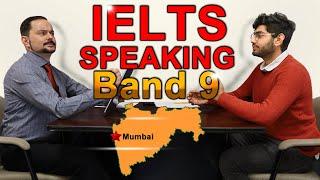 IELTS Speaking Band 9 Mumbai India - Smart Answers with Subtitles